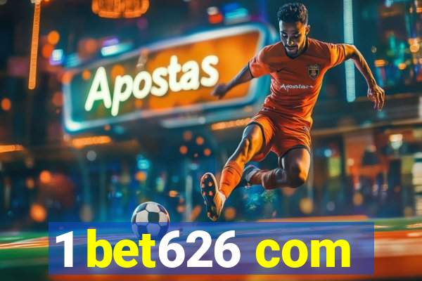 1 bet626 com
